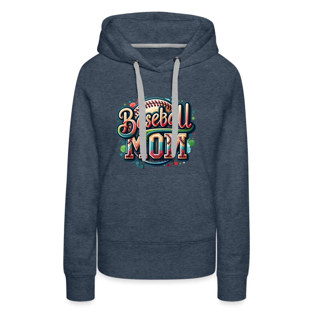 Baseball Mom Premium Hoodie