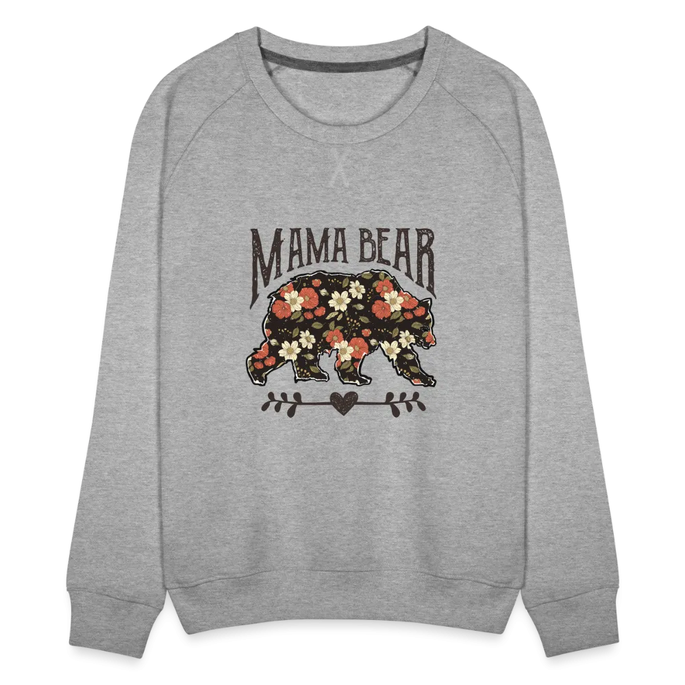 Mama Bear Floral Premium Sweatshirt